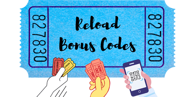 Reload Bonus Codes